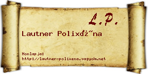 Lautner Polixéna névjegykártya